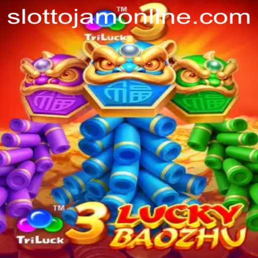 Explore the Exciting World of 3LuckyBaozhu at Slottojam