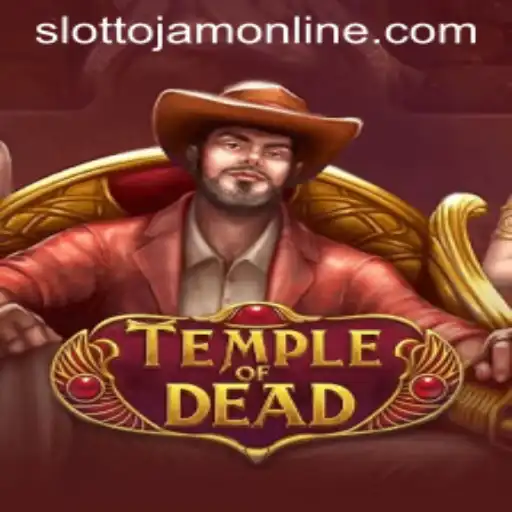 Exploring the Mysteries of TempleofDead: A Slottojam Adventure